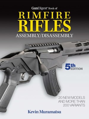 cover image of Gun Digest Book of Rimfire Rifles Assembly/Disassembly